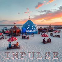 IMPULSE - Kazantip 2.0