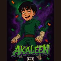 AKA - Akaleen Freestyle #2 (Explicit)