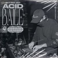 LAMEBOT - Intro ao Acid Baile