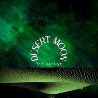 Papi Sengor - Desert Moon