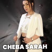 Cheba Sarah - Derli Azma Nafssia