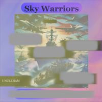 Uncle Sam - Sky Warriors