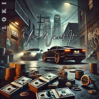 Loki - you want it (Explicit)
