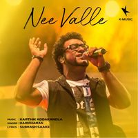 Haricharan - Nee Valle - Single