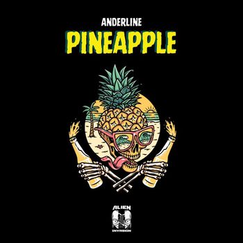 Anderline - Pineapple