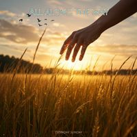 Everyday Sunday - All Along the Way