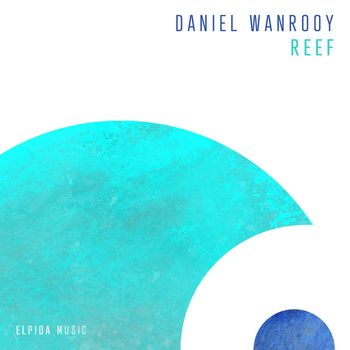 Daniel Wanrooy - Reef