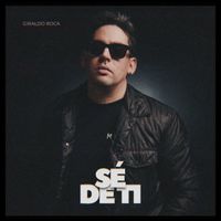 Giraldo Roca - Sé De Ti