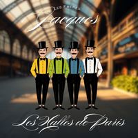 Les Frères Jacques - Les halles de Paris