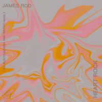 James Rod - Heart Rock