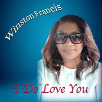 Winston Francis - I Do Love You