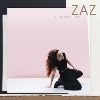 Zaz - On peut comme ça (Explicit)