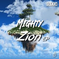 Veak - Mighty Zion EP
