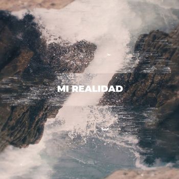 Welcome - Mi Realidad (Explicit)