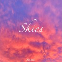 Amelie - Skies