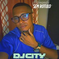 DJ city - Amando sem rotulo