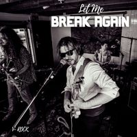 V-Rock - Let Me Break Again