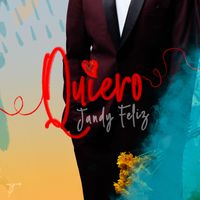 Jandy Feliz - Quiero