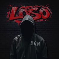 Loso - B.A.N. (Explicit)