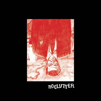 Various Artists - No Clutter (Explicit)
