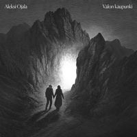 Aleksi Ojala - Valon kaupunki