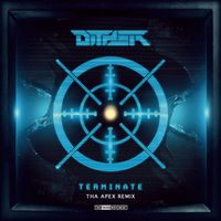 Dither - Terminate (Tha Apex Remix)