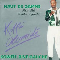 Koffi Olomide - Haut De Gamme / Koweït, rive gauche