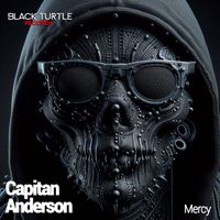 Capitan Anderson - Mercy