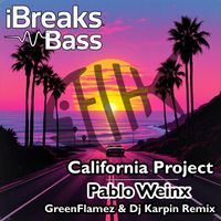 Pablo Weinx - California Project (GreenFlamez & Dj Karpin Remix)