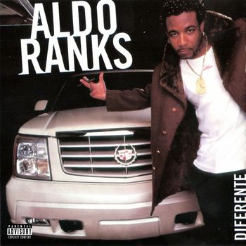 Aldo Ranks - Diferente (Explicit)
