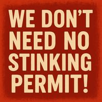 RJ Hernandez - We Don't Need No Stinking Permit