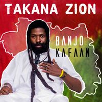 TAKANA ZION - Banjo Kafaan