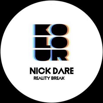 Nick Dare - Reality Break