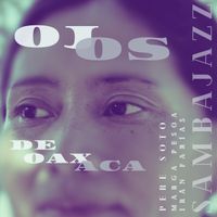 PERE SOTO - Ojos De Oaxaca