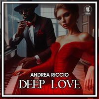 Andrea Riccio - Deep Love