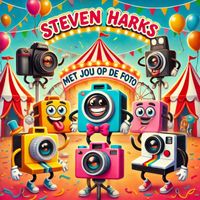 Steven Harks - Met Jou Op De Foto
