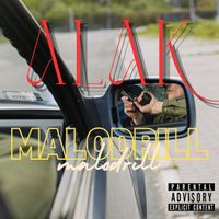 Alak - Malodrill  (Explicit)