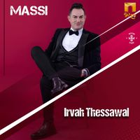 Massi - Irvah thessawal