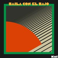 Kai - Baila Con El Bajo