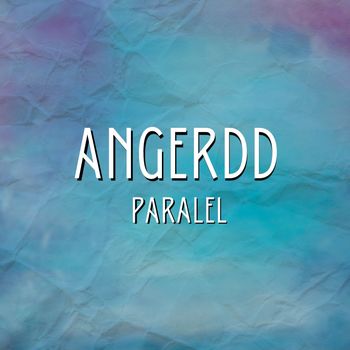 Paralel - Angerdd