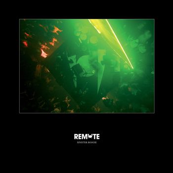 Remote - Sinister Boogie