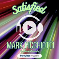 Mark Picchiotti - Satisfied