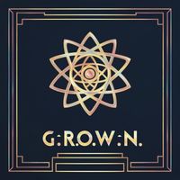 Archangel - G.R.O.W.N. (Explicit)
