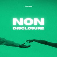 Mariana - Non Disclosure