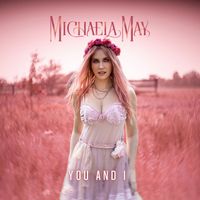 Michaela May - You And I