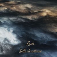 Kasia - Sulle ali notturne