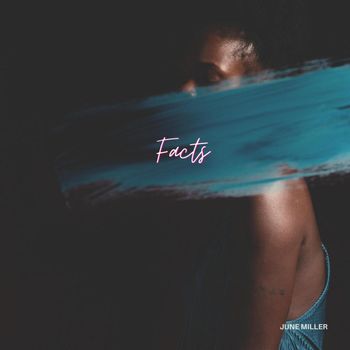 June Miller - Facts (Explicit)