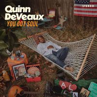 Quinn DeVeaux - You Got Soul