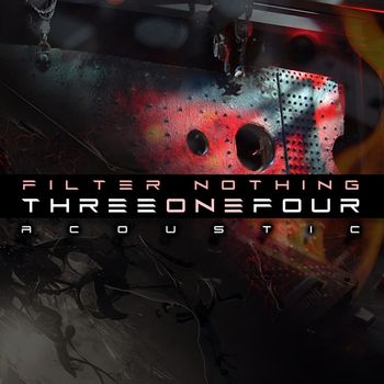 Filter Nothing - Three One Four (Explicit)