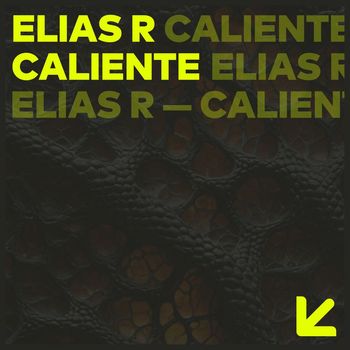 Elias R - Caliente